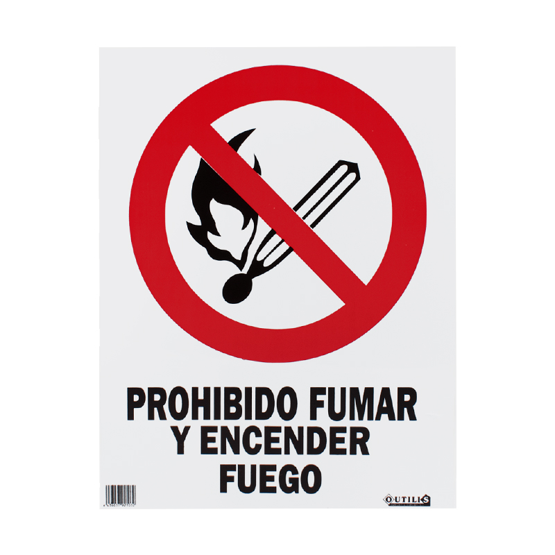SEÑAL 40X30 "PROHIBIDO FUMAR Y ENCENDER FUEGO"