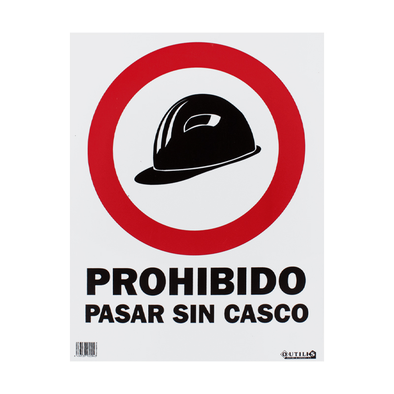 SEÑAL 40X30 "PROHIBIDO PASAR SIN CASCO"